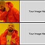 Image result for Drake Meme Girl Template
