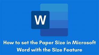 Image result for Microsoft Word Paper Size