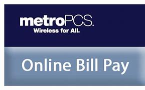 Image result for MetroPCS Payment Pay Bill