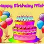 Image result for Happy 50th Birthday Michael Images