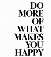 Image result for Happy Quotes with White Background