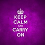 Image result for Stay Calm and Keep On