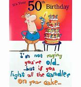 Image result for Funny 50th Birthday Quotes for Men