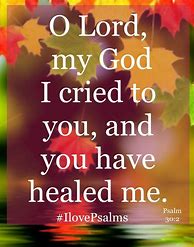 Image result for Praying for Healing Bible Verses