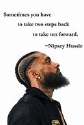 Image result for Positive Quotes Nipsey Hussle