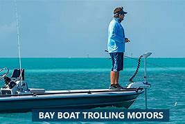 Image result for Trolling Motor On Bay Boat