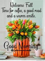 Image result for Fall Morning Quotes