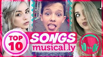 Image result for Musically Top 10