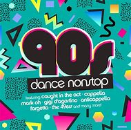 Image result for 90s Dance Hits CD