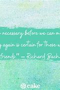 Image result for Friends Leaving Quotes