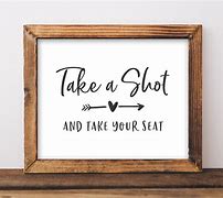 Image result for Image It Only Take a Shot
