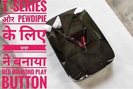 Image result for T-Series Red Diamond Play Button