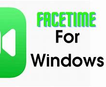 Image result for facetime on windows 10