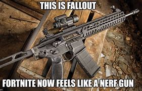 Image result for Assault Rifle Meme