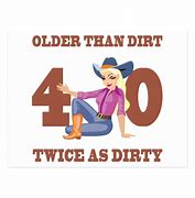 Image result for Dirty 40 Birthday