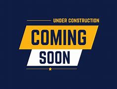 Image result for Construction Coming Soon Poster