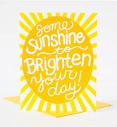 Image result for Sending Happy Thoughts and a Little Sunshine