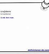Image result for crujidero
