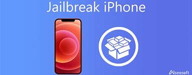 Image result for Jailbreaking iPhone