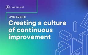 Image result for Continuous Improvement Team Culture