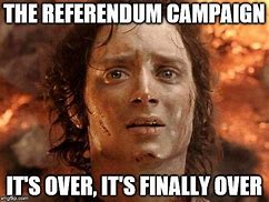 Image result for Referendum Memes