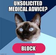 Image result for Unqualified Advice Meme