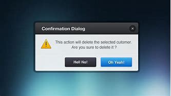 Image result for Confirm Dialog Box