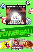 Image result for Come On Powerball Meme