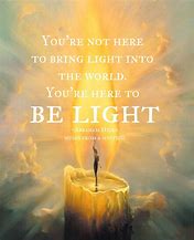 Image result for Quotes About Light and Darkness