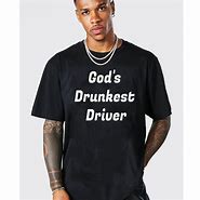 Image result for God's Drunkest Driver Meme