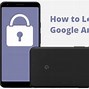 Image result for How to Un Google Lock a Android Phone