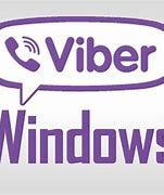 Image result for Viber App for Windows 11