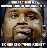 Image result for Nurse-Patient Meme