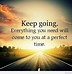 Image result for Inspirational Quotes Telling You to Keep Going