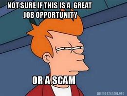 Image result for Job Offer Meme