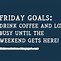 Image result for Fun Happy Friday Quotes