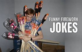 Image result for Fireworks Jokes