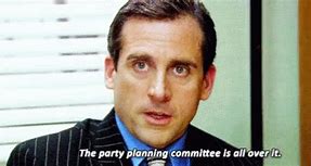 Image result for The Office Social Committee Memes