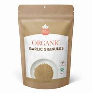 Image result for Organic Garlic Granules