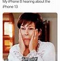 Image result for iPhone 13 Memes Funny