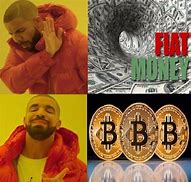 Image result for Fiat Currency Meme