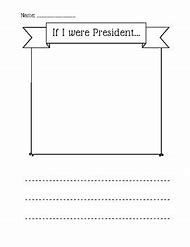Image result for If I Were President Template