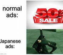 Image result for Japanese Ad Memes