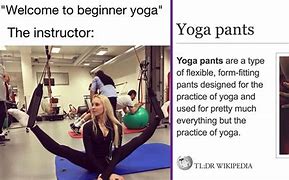 Image result for Dirty Yoga Memes 2019