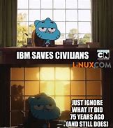 Image result for IBM Meme