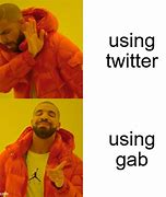 Image result for Gab Social Memes