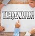 Image result for Dirty Teamwork Meme