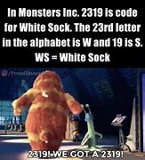 Image result for Monsters Inc Sock Meme