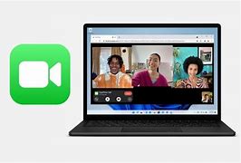 Image result for How to FaceTime On Microsoft Laptop