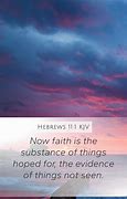 Image result for Hebrews 11 1 Backgrounds